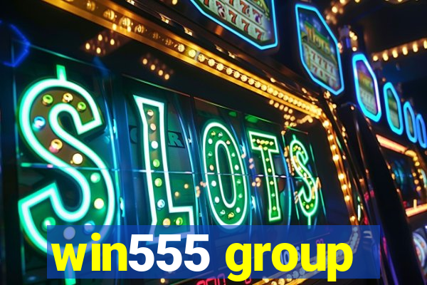 win555 group